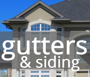 Gutters and Siding